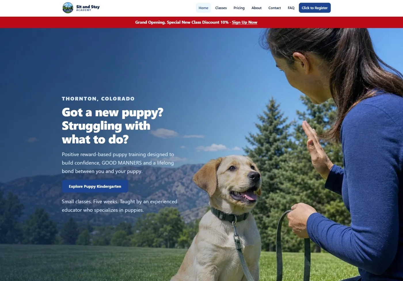 The Sit and Stay Academy home page: a trainer giving a puppy a hand signal in a Colorado park, with the headline Got a new puppy? Struggling with what to do?